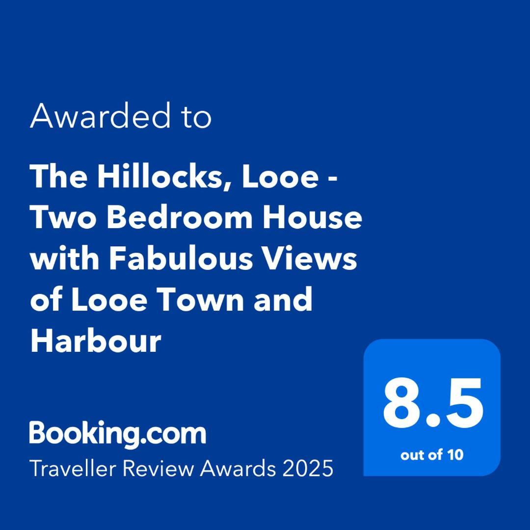 The Hillocks, Looe - Two Bedroom House With Fabulous Views Of Looe Town And Harbour Eksteriør bilde